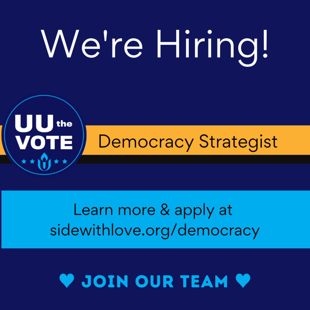 blue background with UU the Vote logo, and the words We're Hiring - Democracy strategist